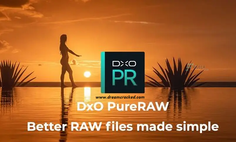 DxO PureRAW Crack