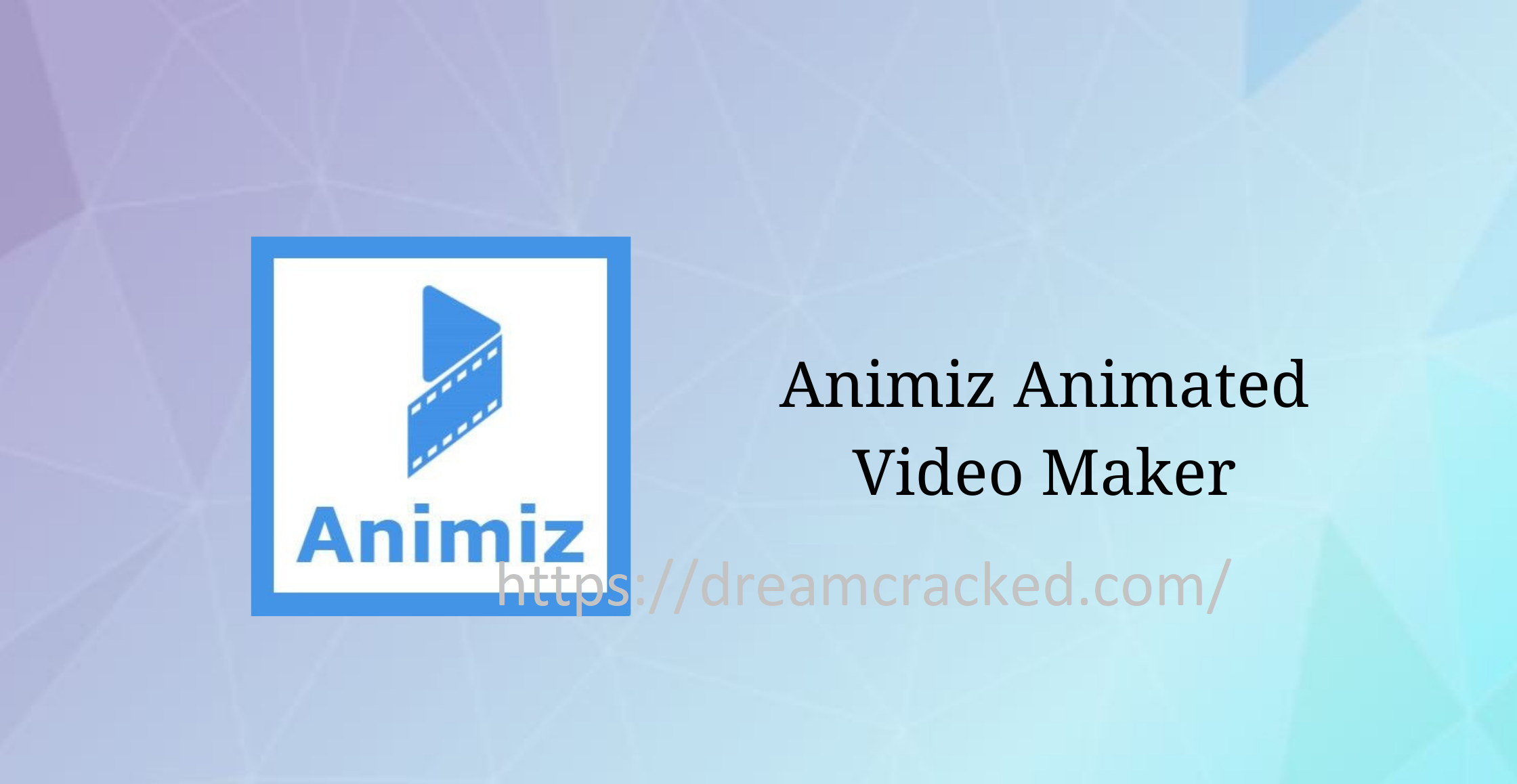 Animiz Animation Maker 2.5.8 Crack With License Key 