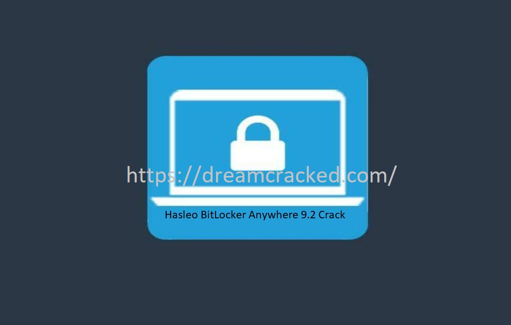 Hasleo BitLocker Anywhere Crack With License Key