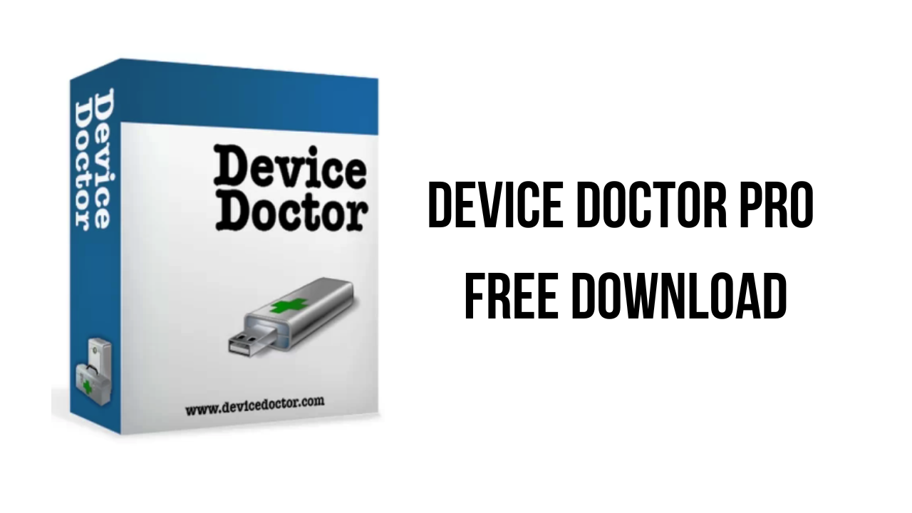 Device Doctor Pro Crack with permit Key