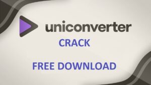 Wondershare UniConverter crack
